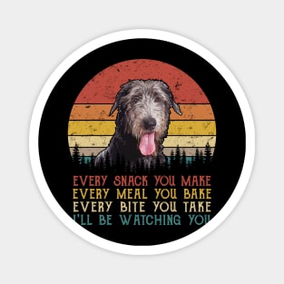 Vintage Every Snack You Make Every Meal You Bake Scottish Deerhound Magnet